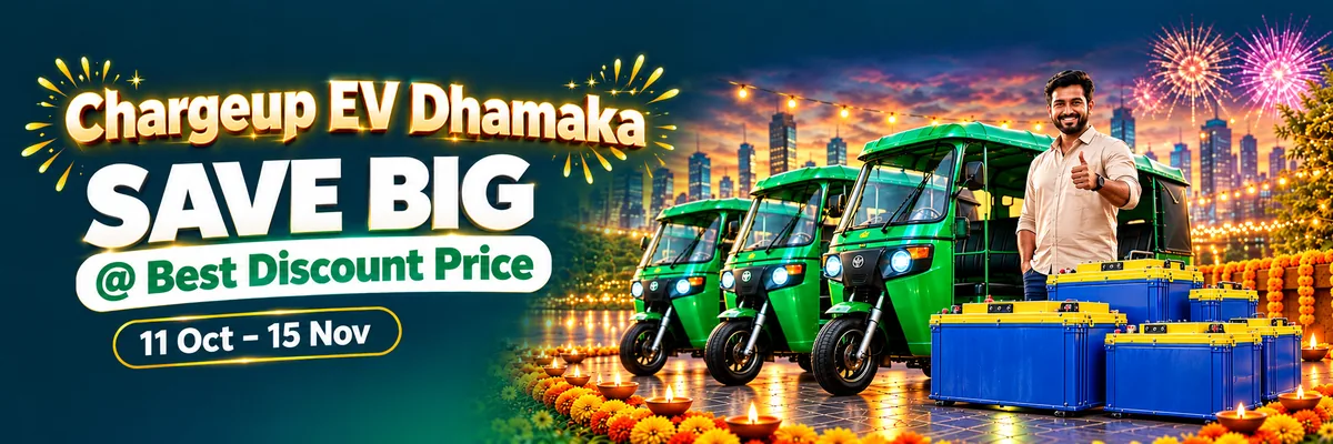 Chargeup EV Dhamaka: save big at the best discount price, 11 Oct – 15 Nov